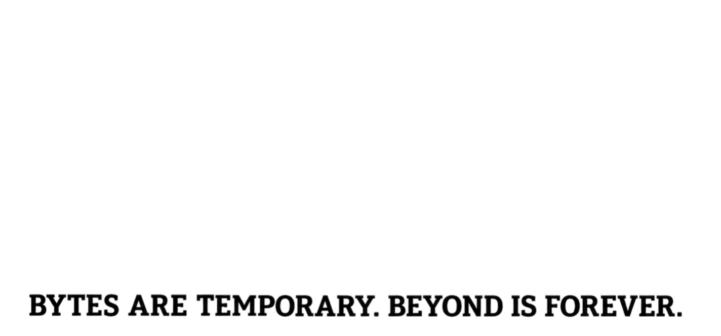 Bytes and Beyond